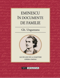 coperta carte eminescu in documente de familie de gh. ungureanu